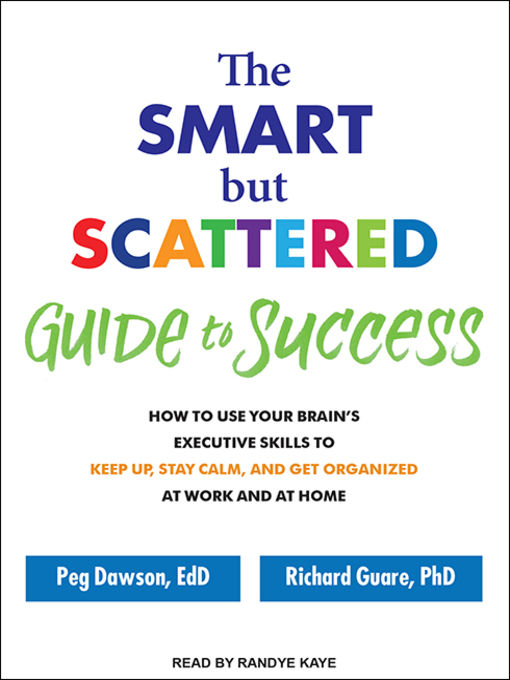 Cover image for The Smart but Scattered Guide to Success